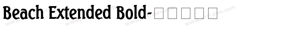 Beach Extended Bold字体转换